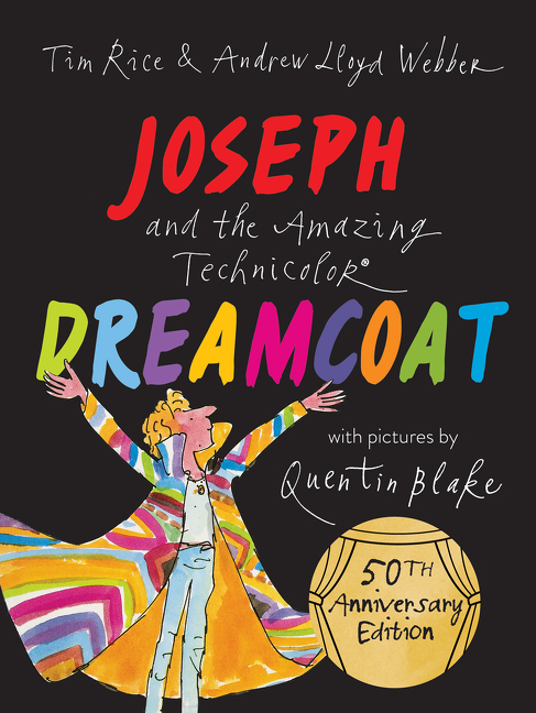 Joseph and the Amazing Technicolor Dreamcoat | Lloyd Webber, Andrew