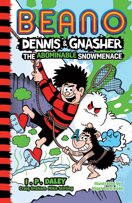 Beano Dennis &amp; Gnasher: The Abominable Snowmenace (Beano Fiction) | 