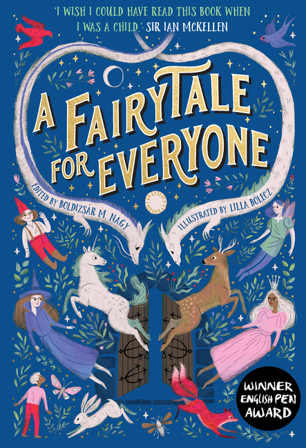 A Fairytale for Everyone | Nagy, Boldizsár M