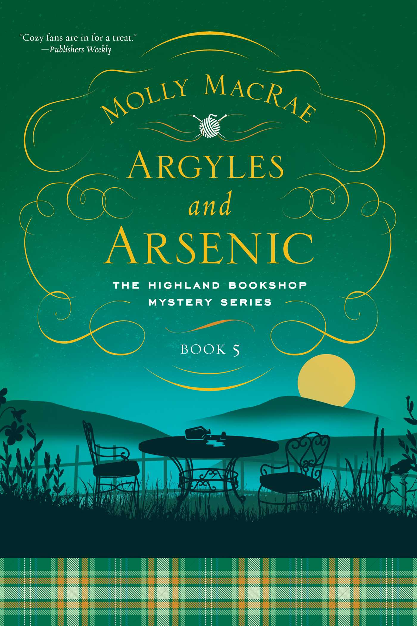 Argyles and Arsenic : The Highland Bookshop Mystery Series: Book Five | MacRae, Molly