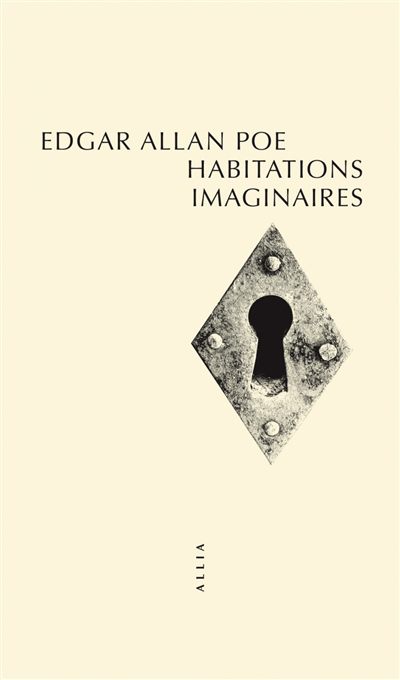 Habitations imaginaires | Poe, Edgar Allan