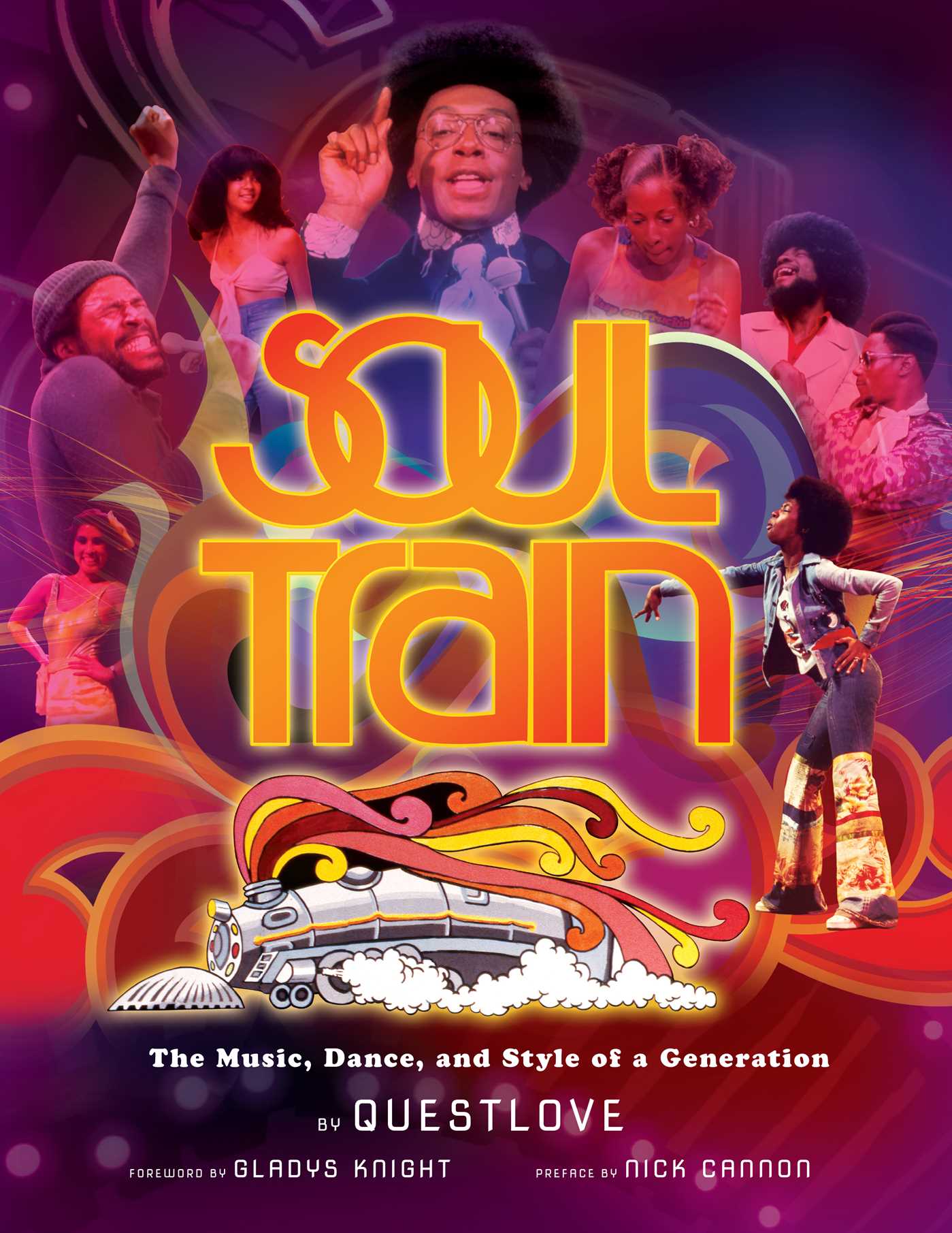 Soul Train : The Music, Dance, and Style of a Generation | Insight Editions