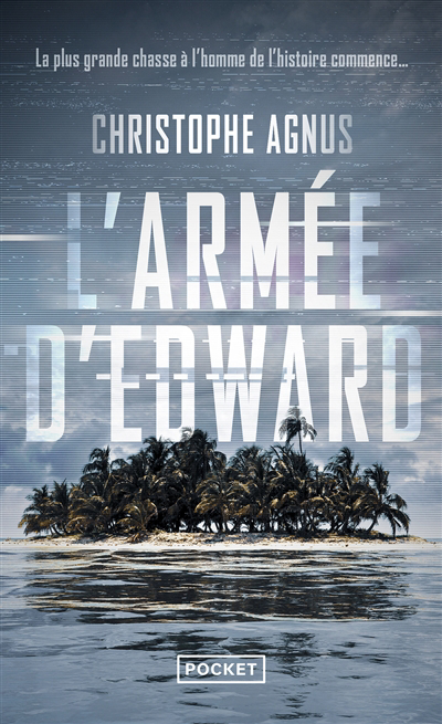 L'armée d'Edward | Agnus-Rivière, Christophe