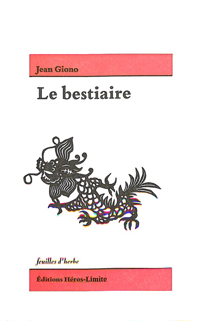 bestiaire (Le) | Giono, Jean