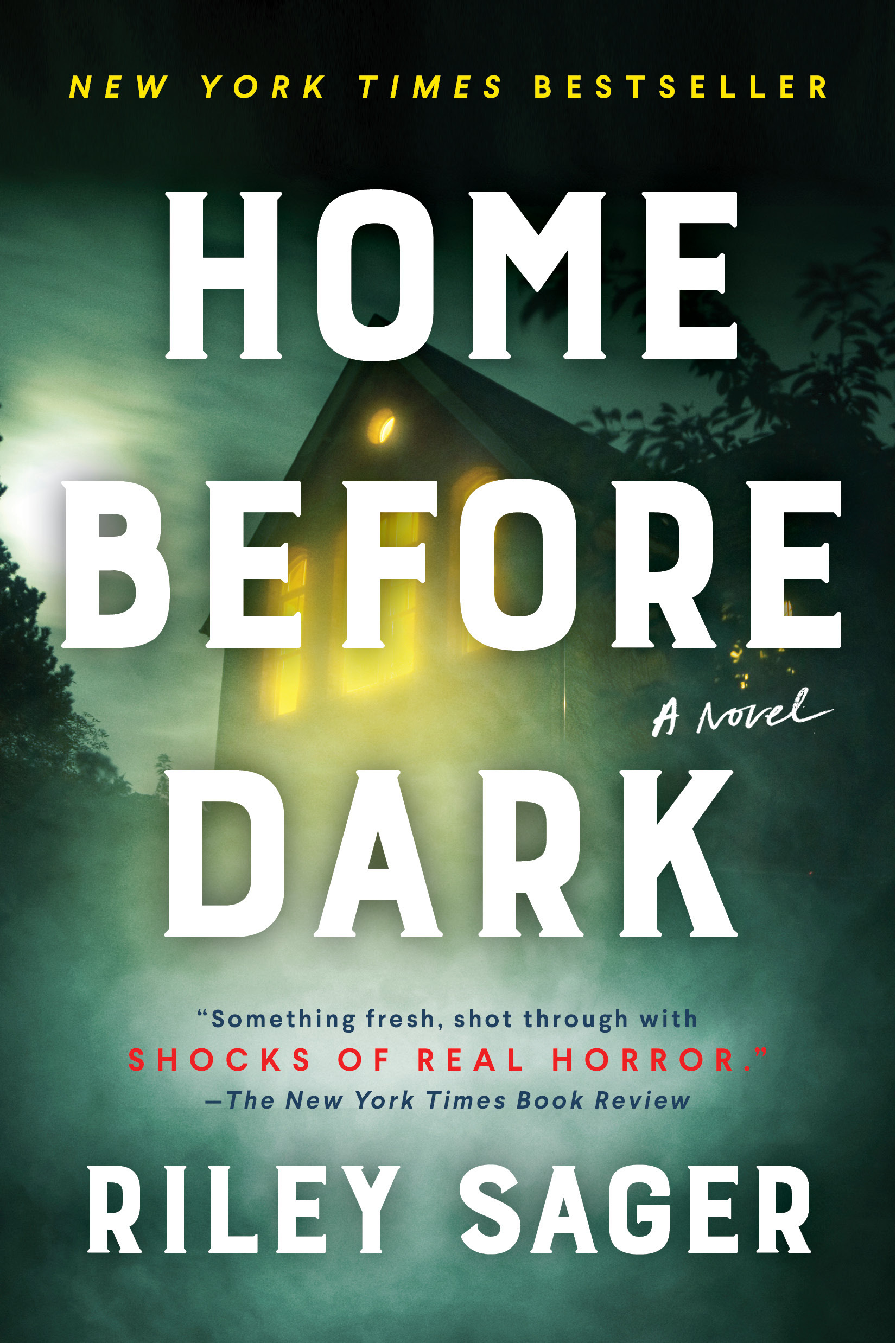 Home Before Dark | Sager, Riley