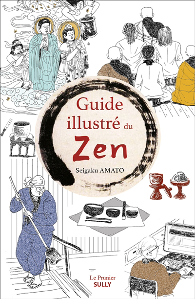 Guide illustré du zen | Amato, Seigaku