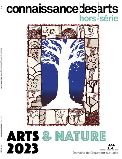Arts & nature 2023 : domaine de Chaumont-sur-Loire | 