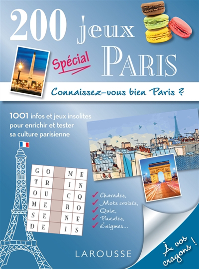 200 jeux spécial Paris : cahier de vacances | 