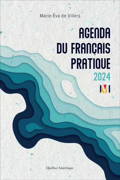 Agenda du français pratique 2024 (L') | Villers, Marie-Éva de