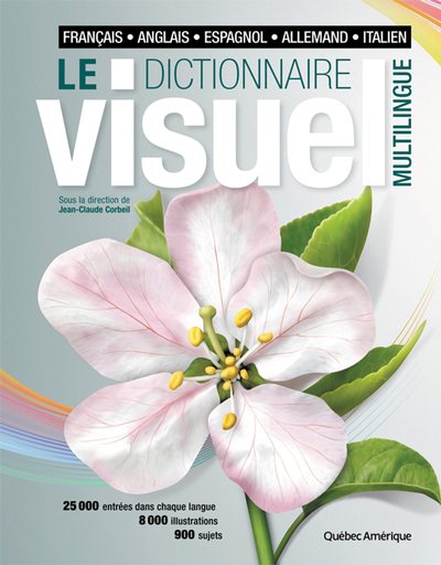 Dictionnaire visuel multilingue : français - anglais - espagnol - allemand - italien (Le) | Corbeil, Jean-Claude