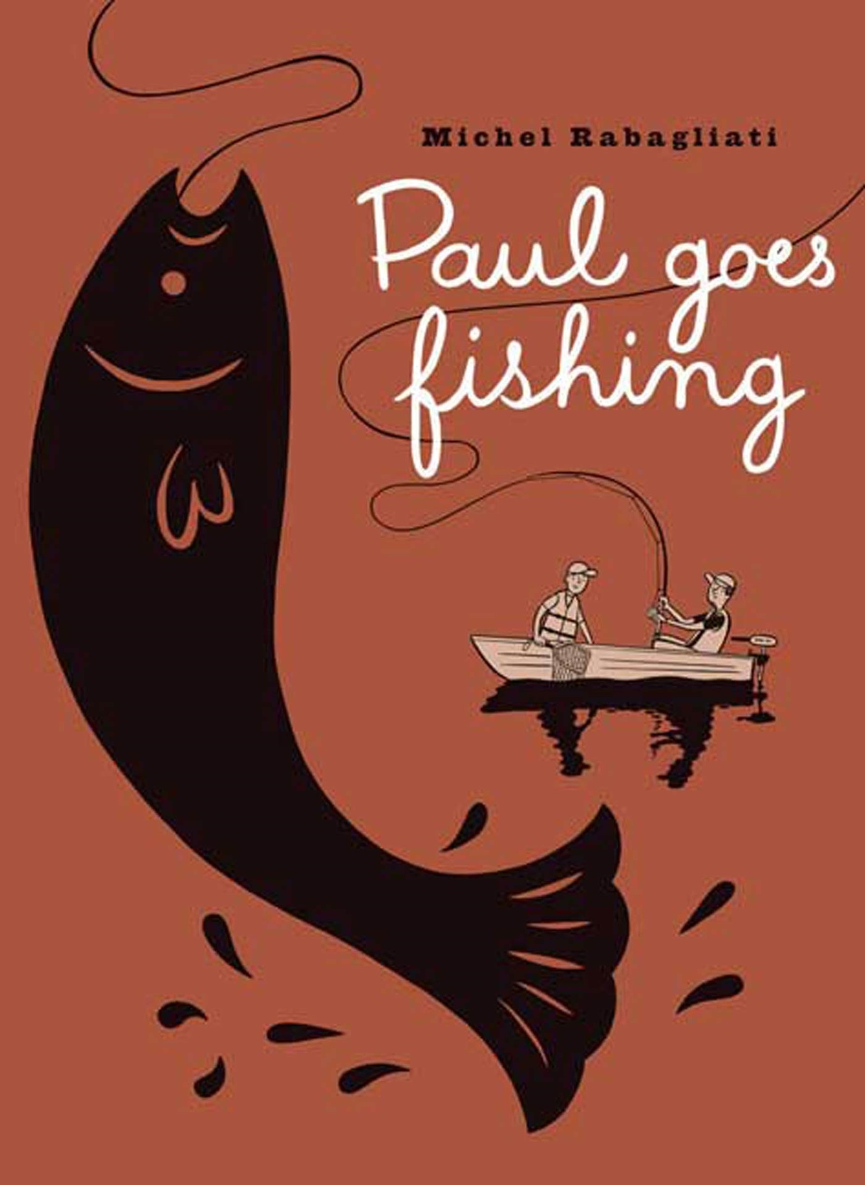 Paul Goes Fishing | Rabagliati, Michel