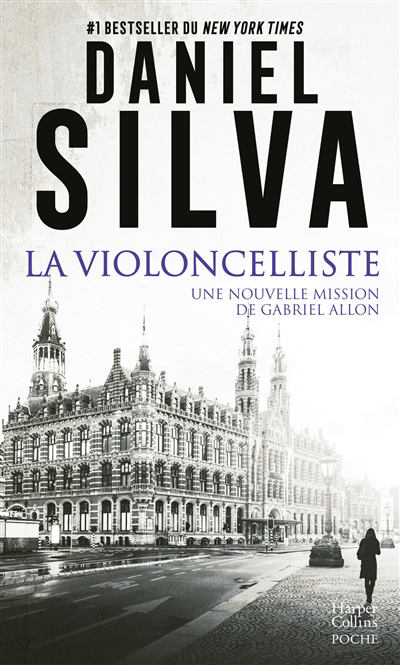 violoncelliste : une nouvelle mission de Gabriel Allon : thriller (La) | Silva, Daniel