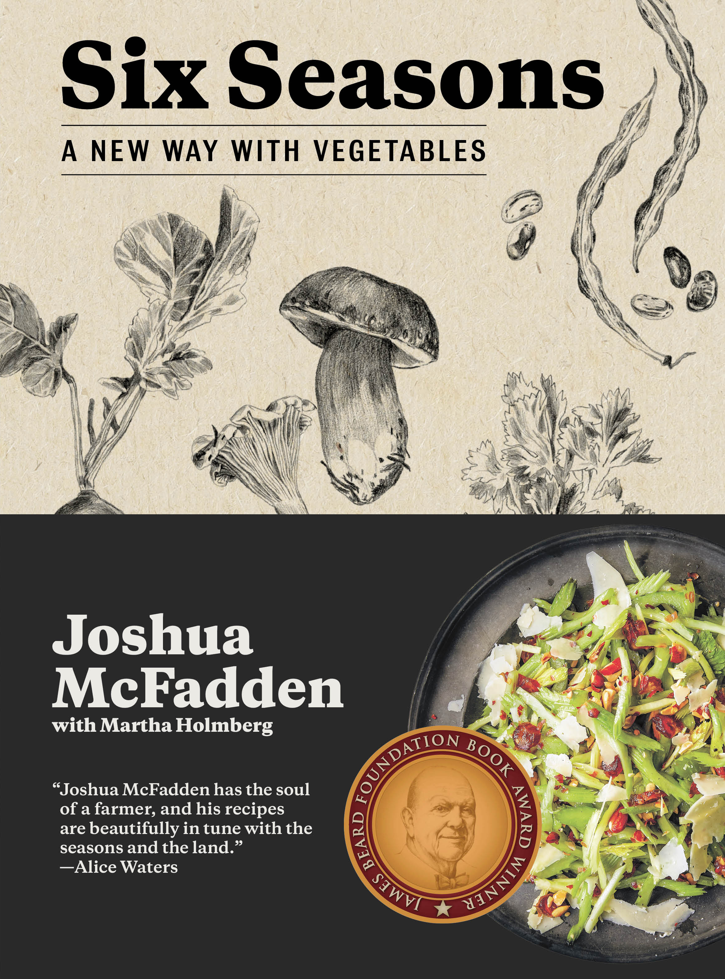 Six Seasons : A New Way with Vegetables | McFadden, Joshua