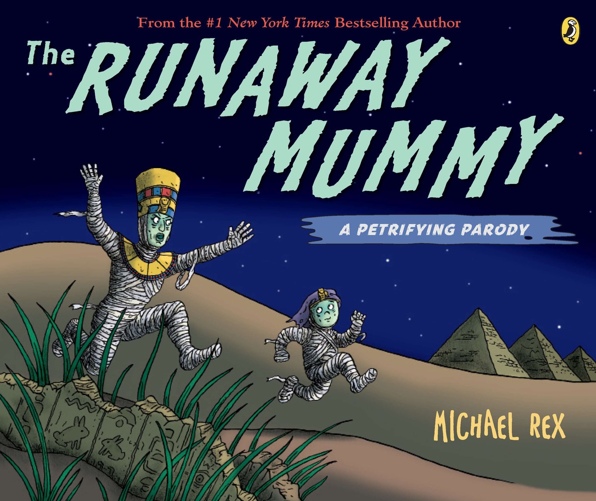 Runaway Mummy: a Petrifying Parody | Rex, Michael (Auteur)