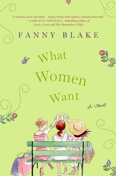 What Women Want  | Blake, Fanny 