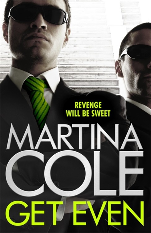 Get Even | Cole, Martina 