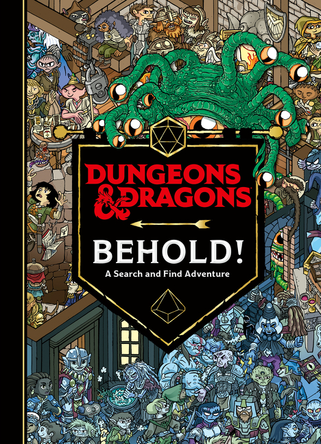 Dungeons &amp; Dragons: Behold! A Search and Find Adventure | Wizards of the Coast (Auteur) | Farinas, Ulises (Illustrateur)