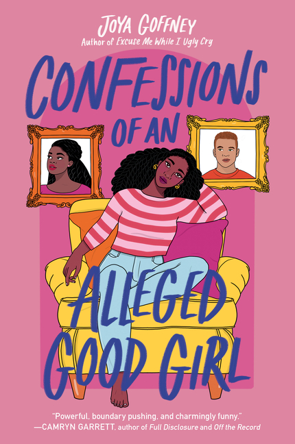 Confessions of an Alleged Good Girl | Goffney, Joya (Auteur)