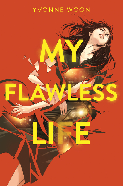 My Flawless Life | Woon, Yvonne (Auteur)