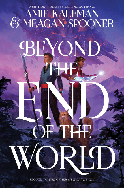 Beyond the End of the World | Kaufman, Amie (Auteur) | Spooner, Meagan (Auteur)