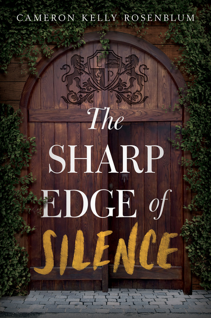 The Sharp Edge of Silence | Rosenblum, Cameron Kelly (Auteur)