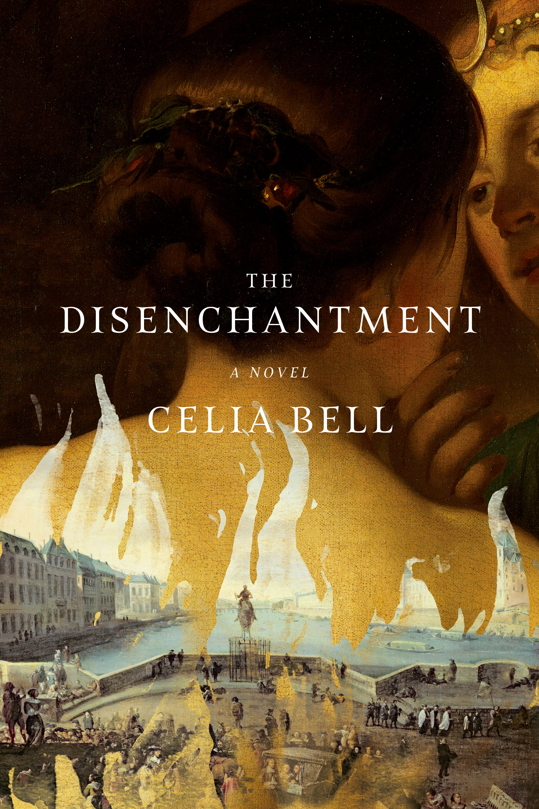 The Disenchantment : A Novel | Bell, Celia (Auteur)