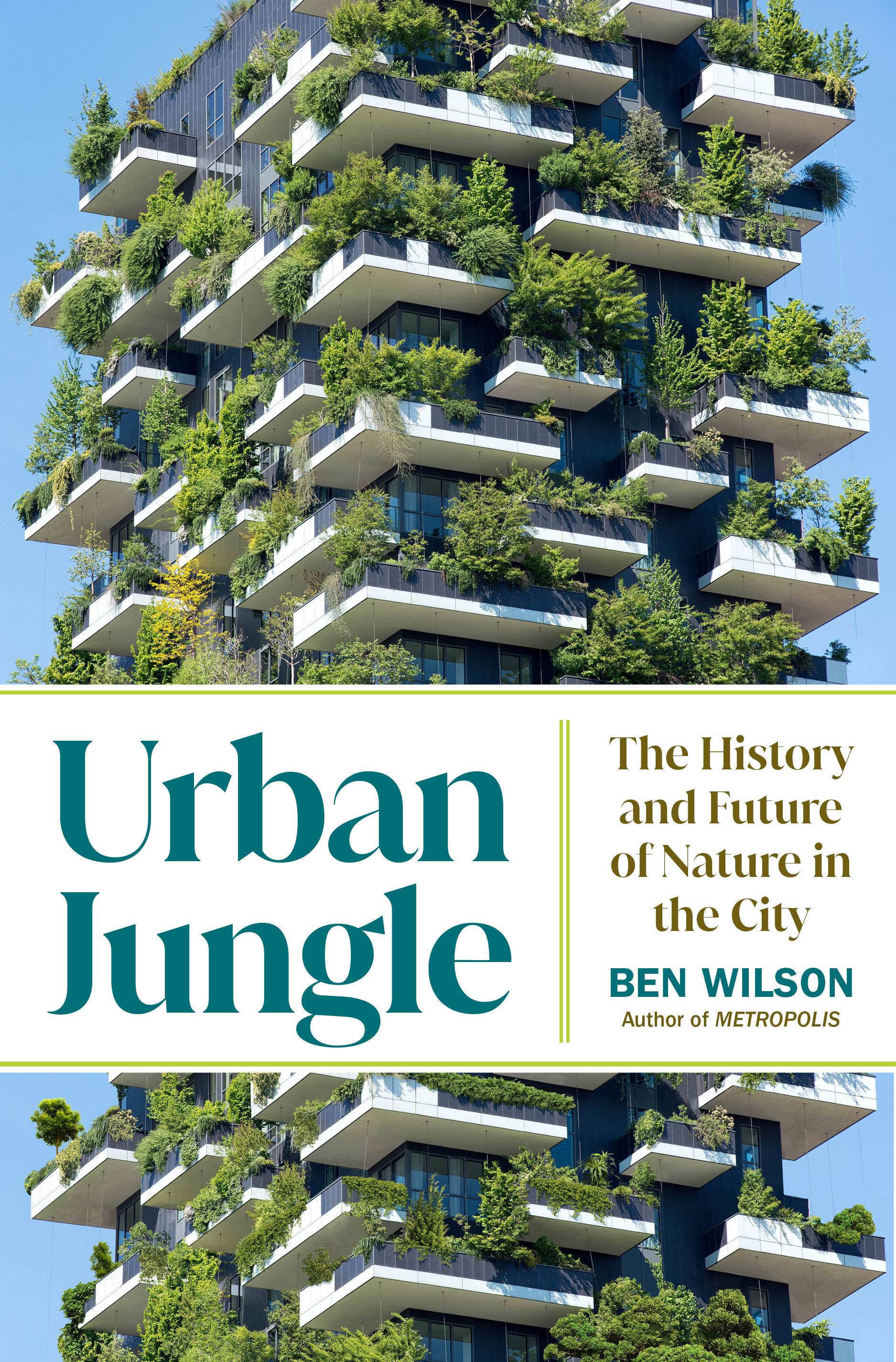 Urban Jungle : The History and Future of Nature in the City | Wilson, Ben (Auteur)