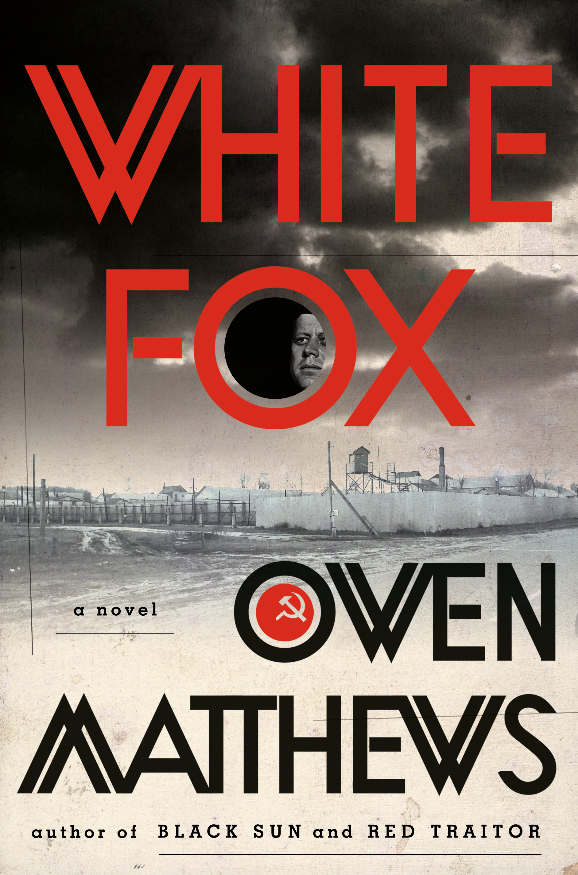 White Fox : A Novel | Matthews, Owen (Auteur)
