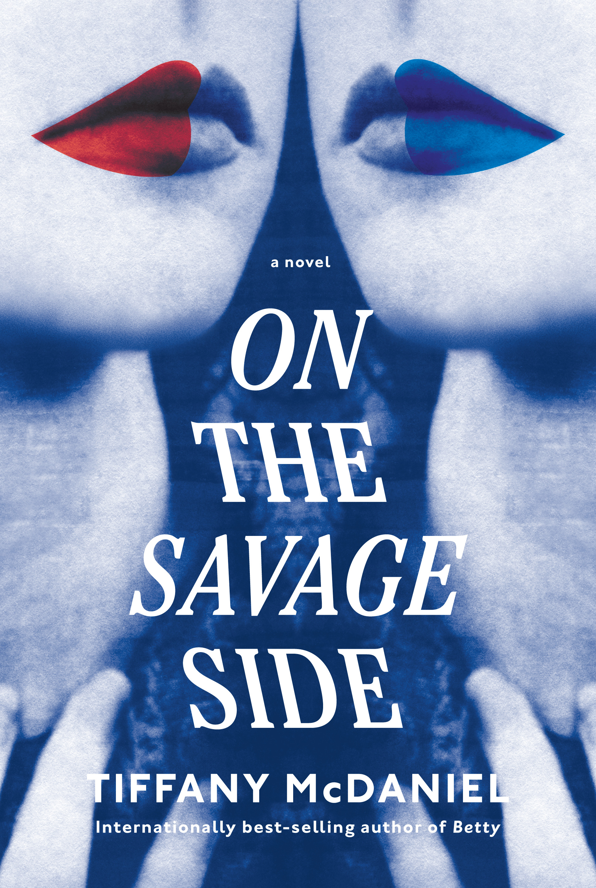 On the Savage Side : A novel | McDaniel, Tiffany (Auteur)