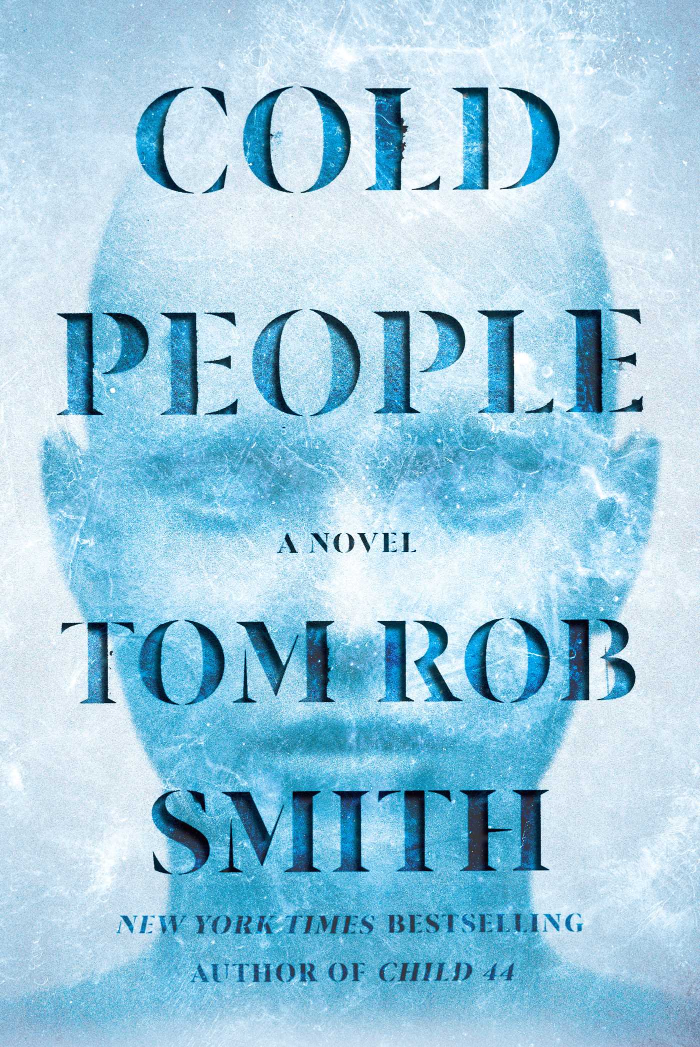 Cold People | Smith, Tom Rob (Auteur)