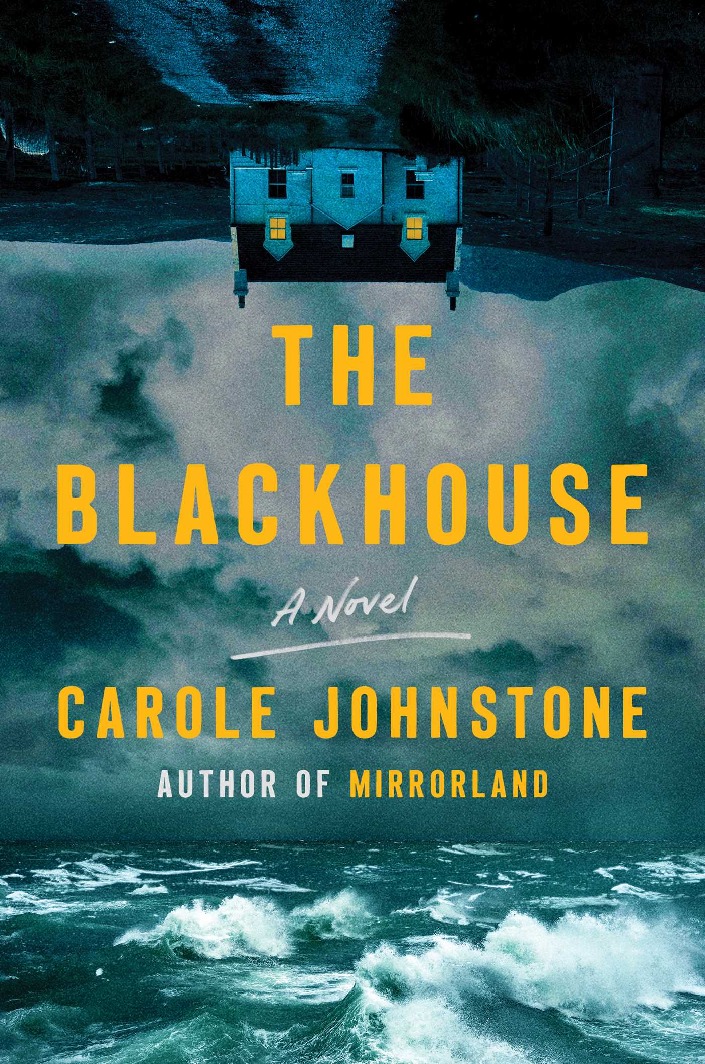 The Blackhouse : A Novel | Johnstone, Carole (Auteur)