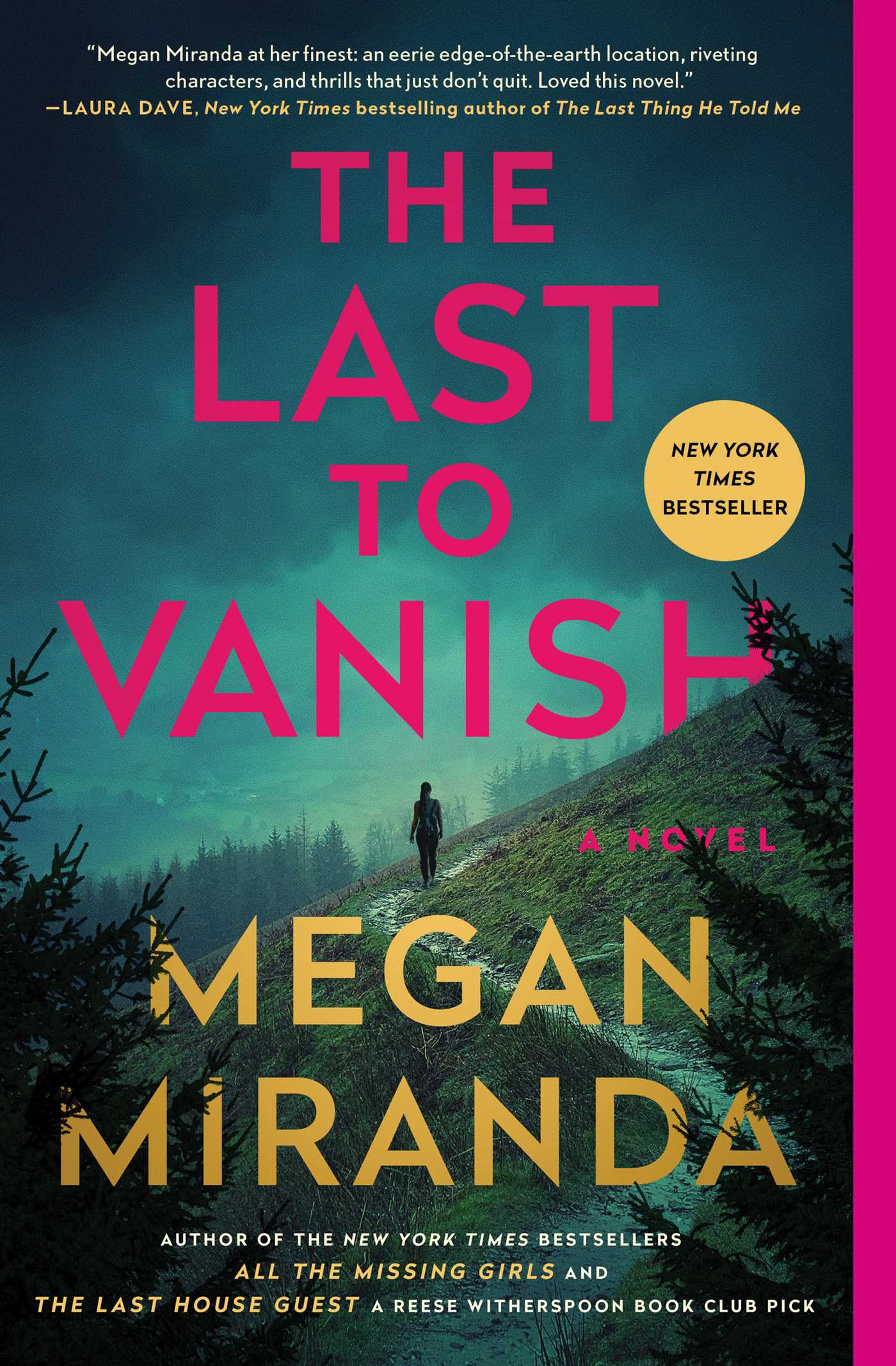 The Last to Vanish : A Novel | Miranda, Megan (Auteur)