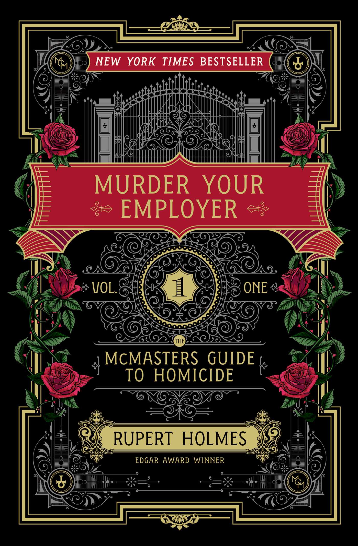 Murder Your Employer : The McMasters Guide to Homicide | Holmes, Rupert (Auteur)