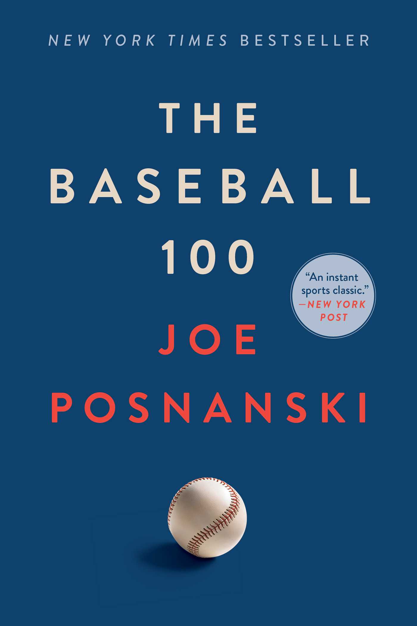 The Baseball 100 | Posnanski, Joe (Auteur)