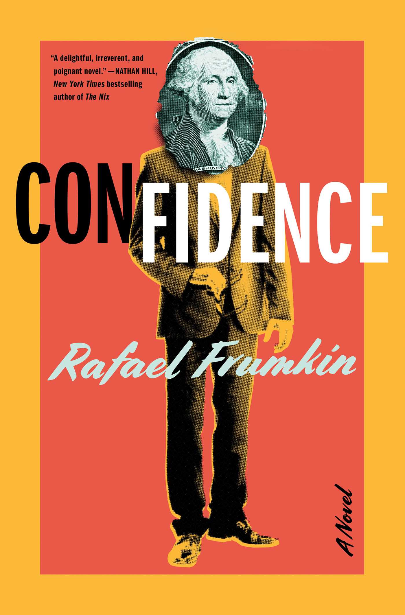 Confidence : A Novel | Frumkin, Rafael (Auteur)