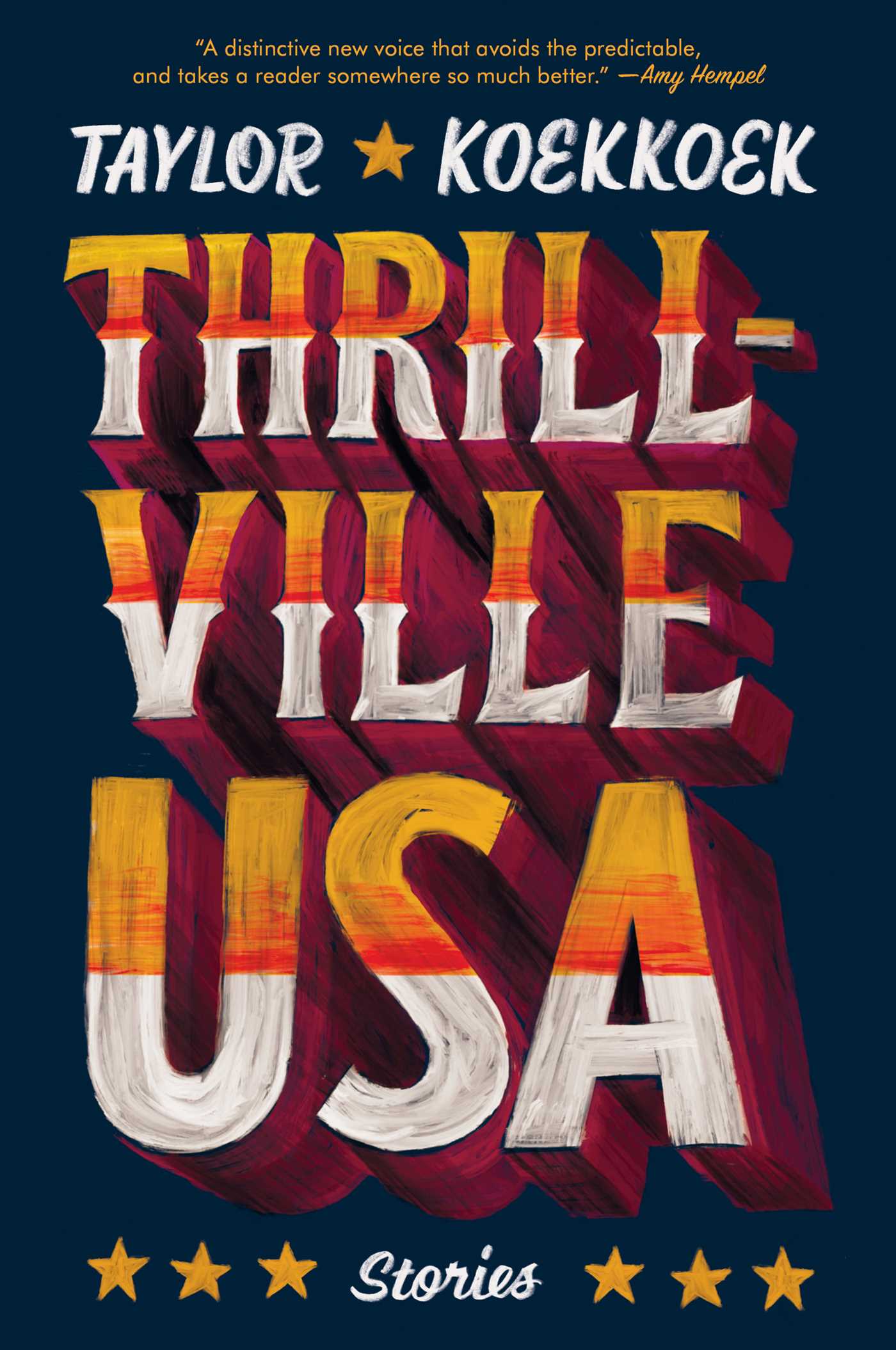 Thrillville, USA : Stories | Koekkoek, Taylor (Auteur)