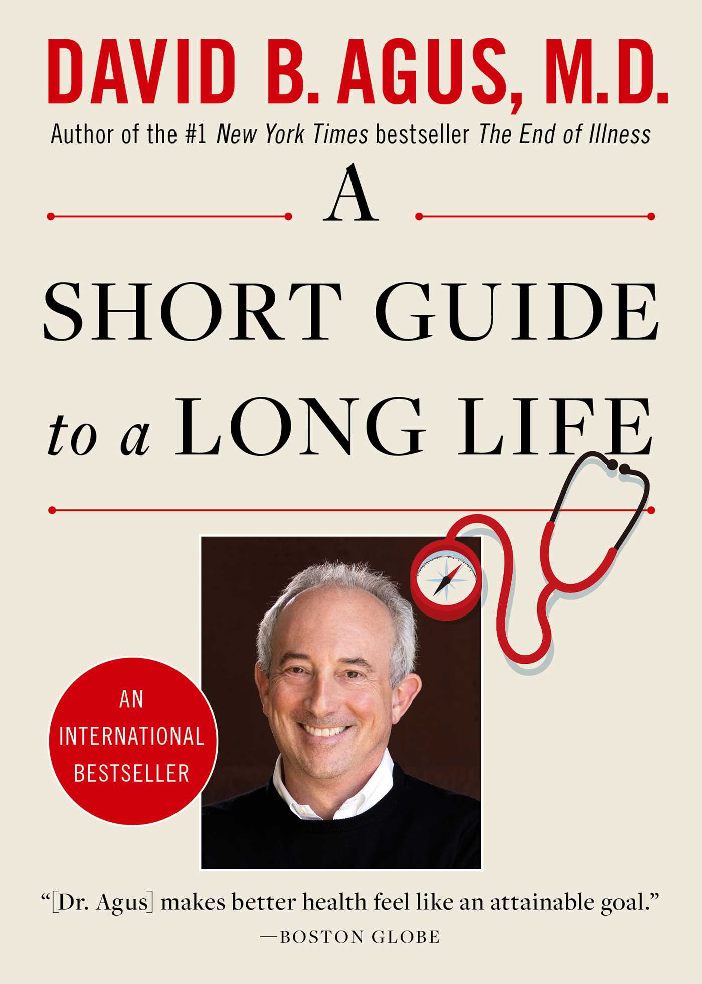 A Short Guide to a Long Life | Agus, David B. (Auteur)