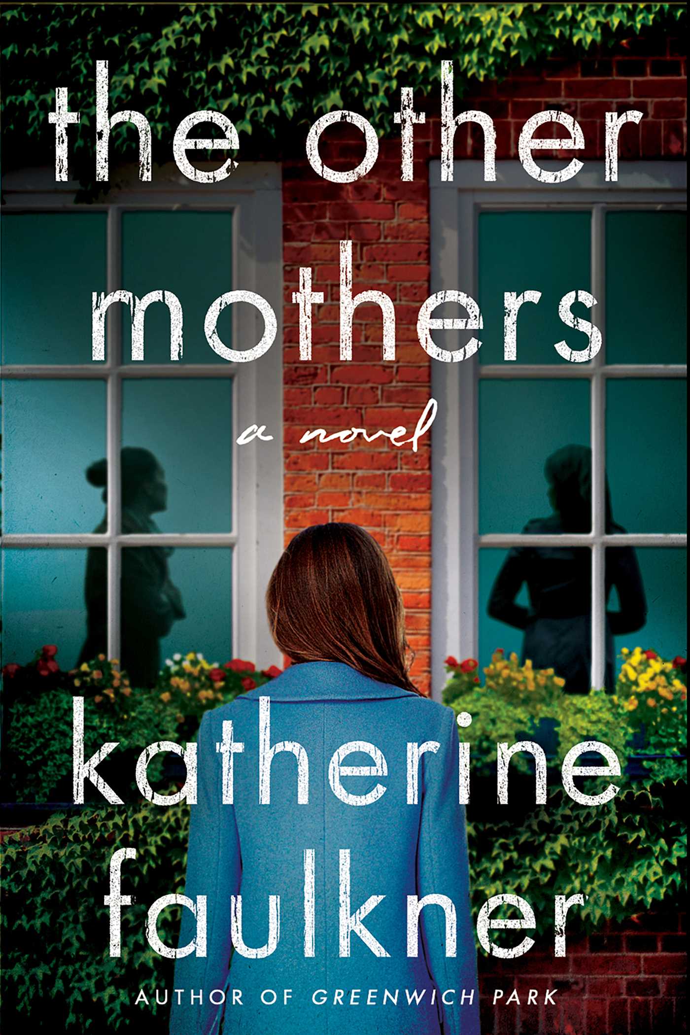 The Other Mothers | Faulkner, Katherine