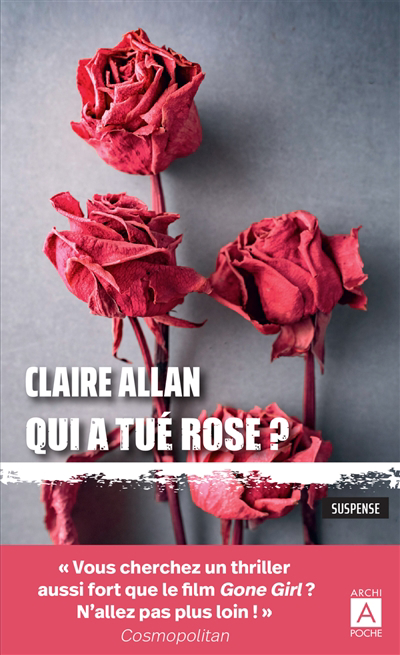 Qui a tué Rose ? | Allan, Claire
