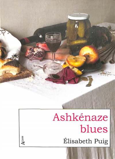Ashkénaze blues | Puig, Elisabeth (Auteur)