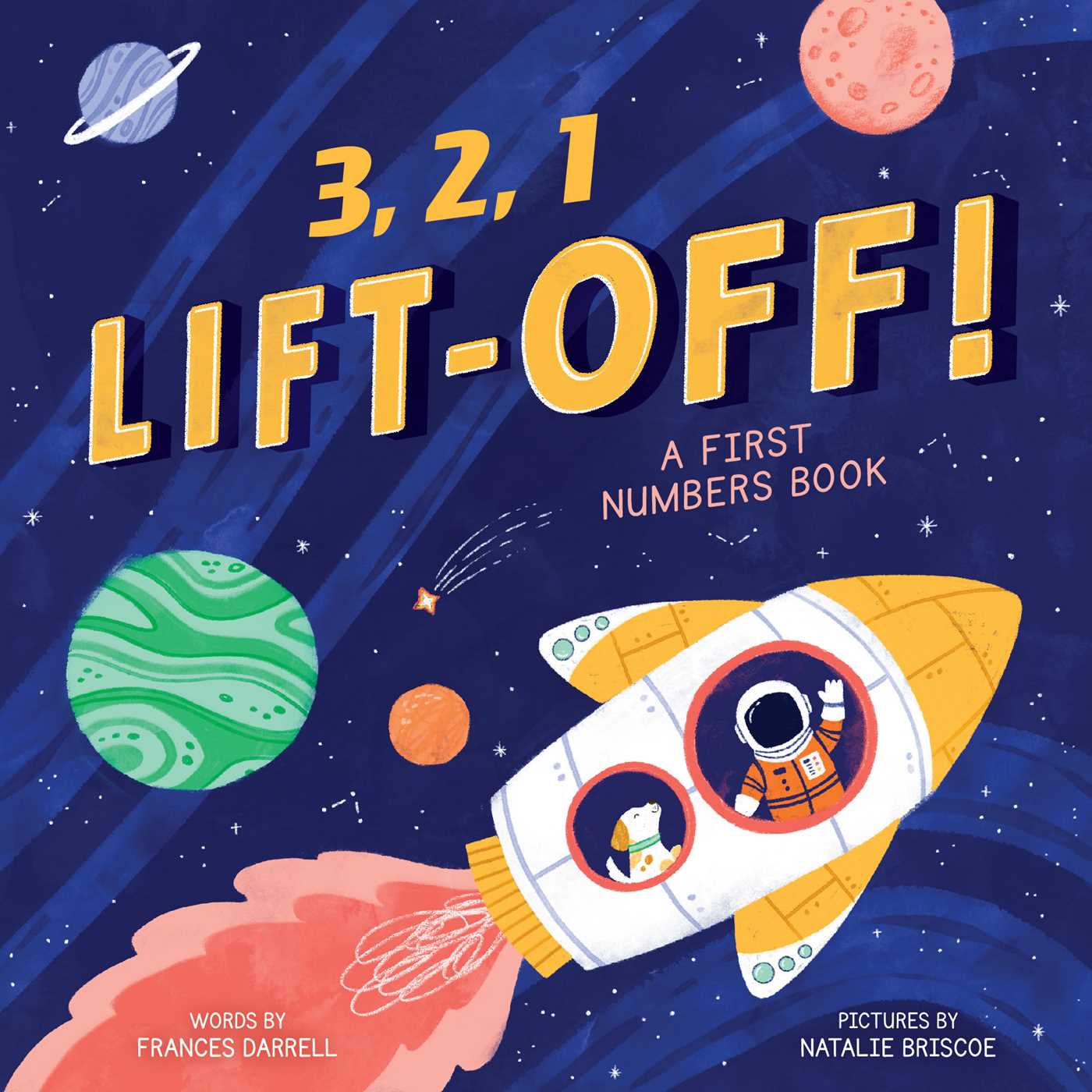 3,2,1 Liftoff! (A First Numbers Book) | Little Genius Books (Auteur)