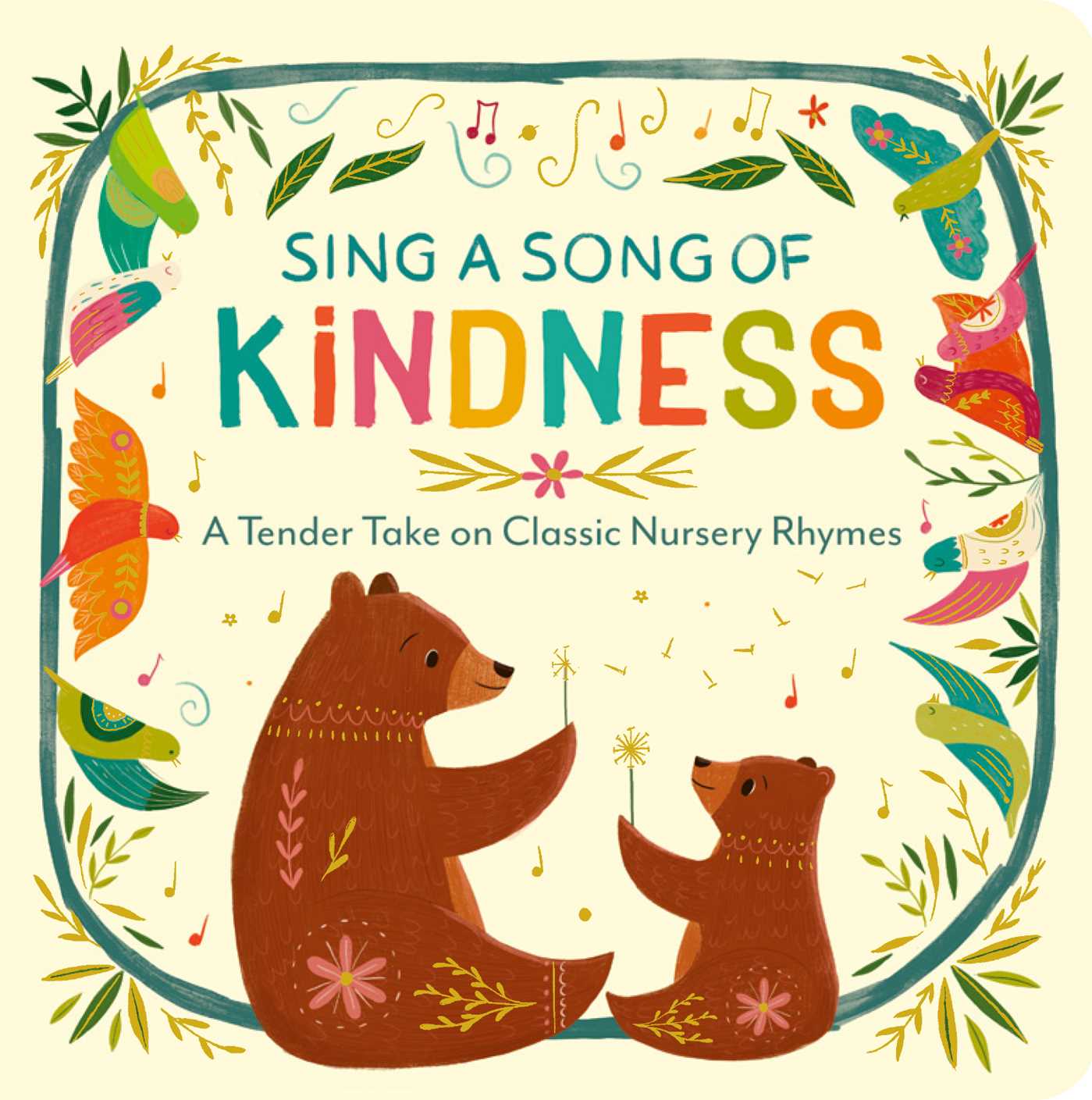Sing a Song of Kindness | Dhuinn, Ciara Ni (Illustrateur)