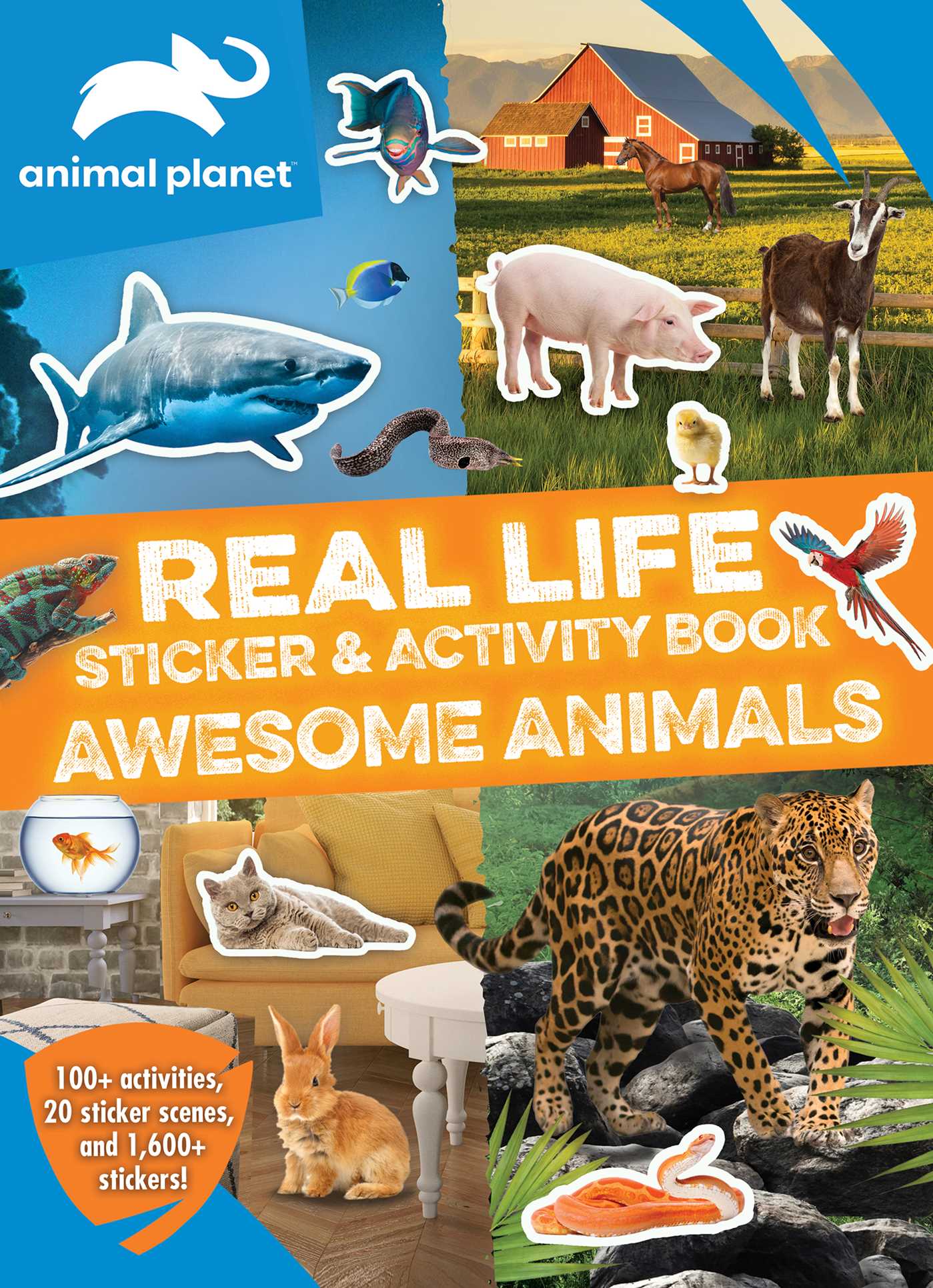 Animal Planet: Real Life Sticker and Activity Book: Awesome Animals | 