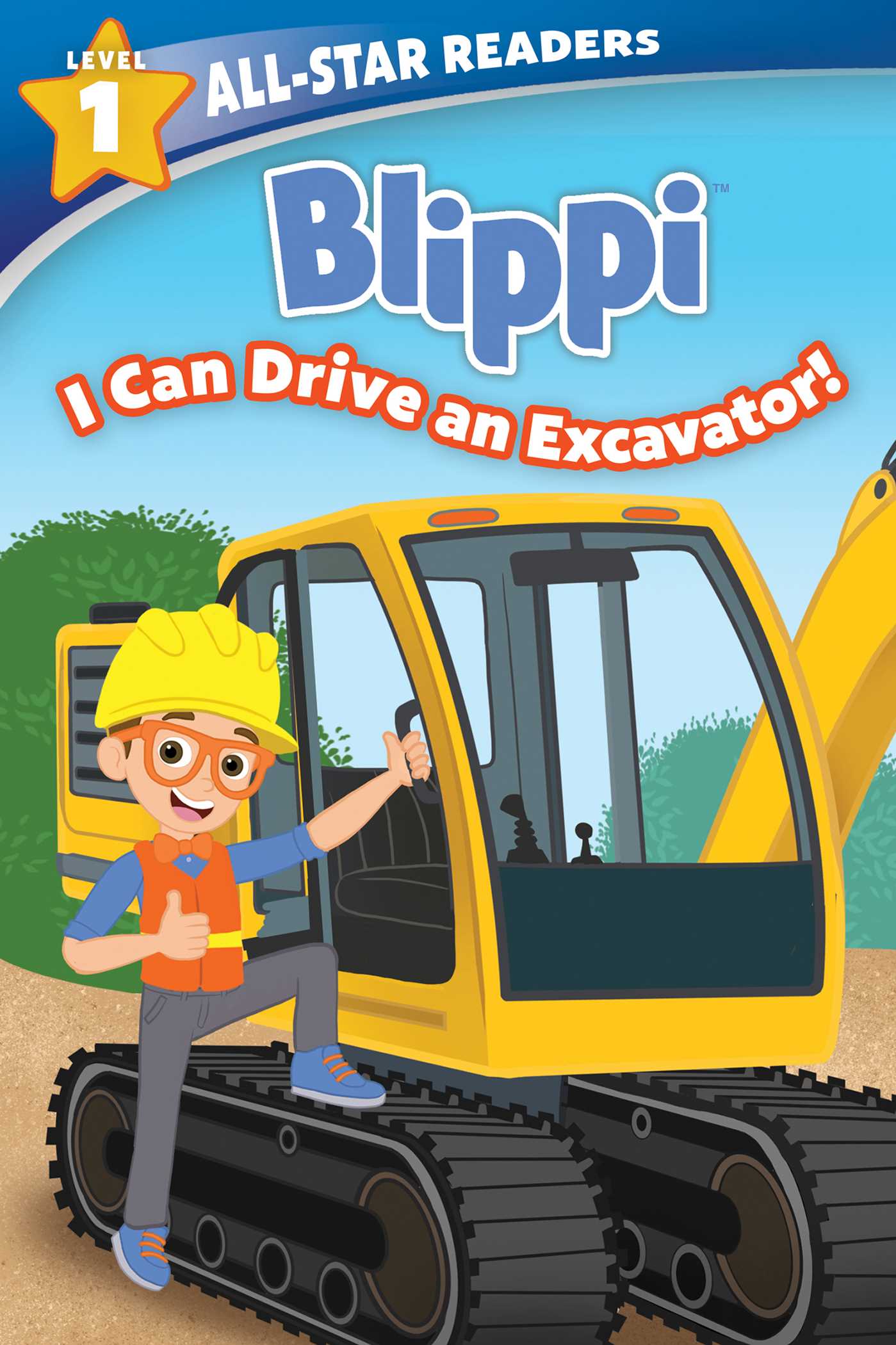 All-Star Readers - Blippi: I Can Drive an Excavator, Level 1 | Easton, Marilyn (Auteur) | Devaney, Adam (Illustrateur)