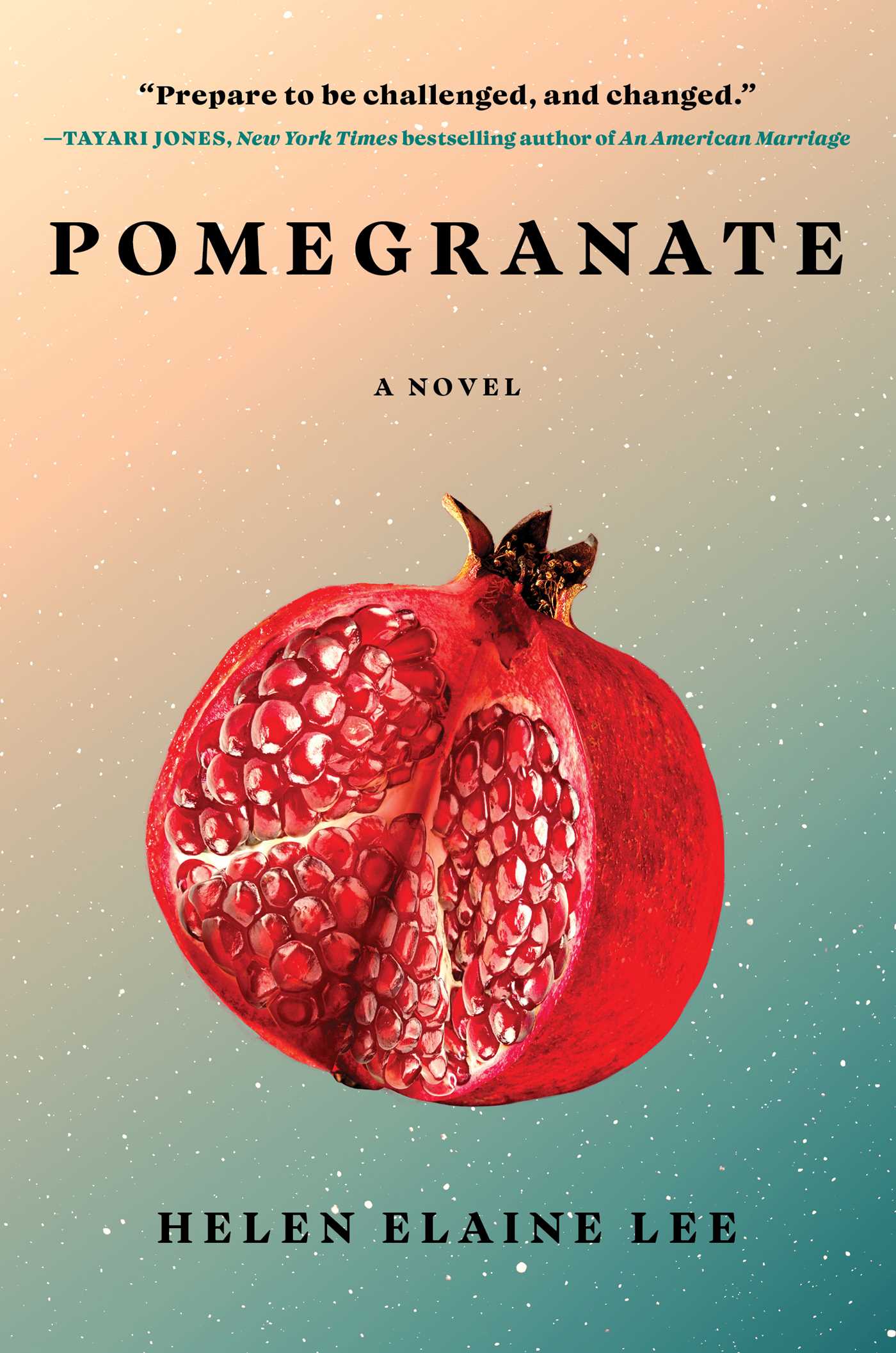 Pomegranate : A Novel | Lee, Helen Elaine (Auteur)