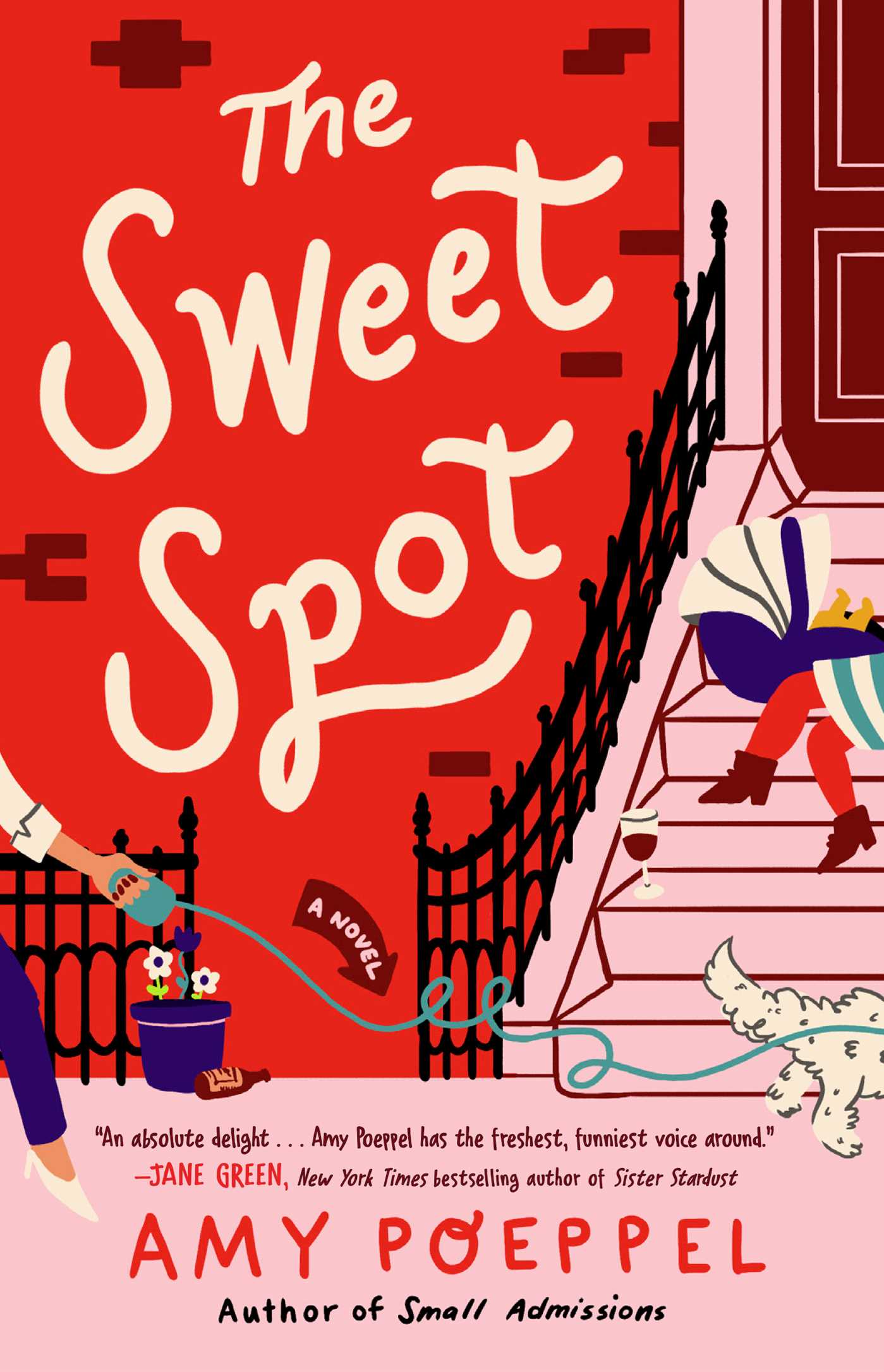 The Sweet Spot : A Novel | Poeppel, Amy (Auteur)