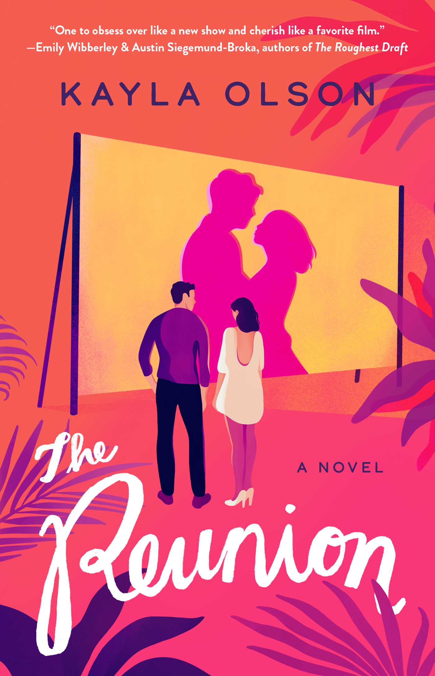 The Reunion : A Novel | Olson, Kayla (Auteur)