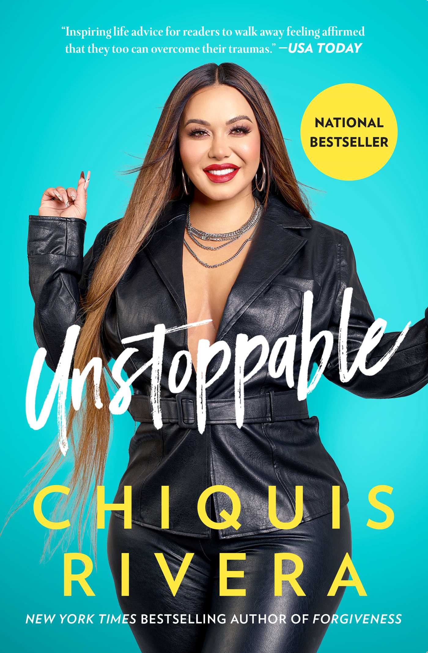 Unstoppable : How I Found My Strength Through Love and Loss | Rivera, Chiquis (Auteur)