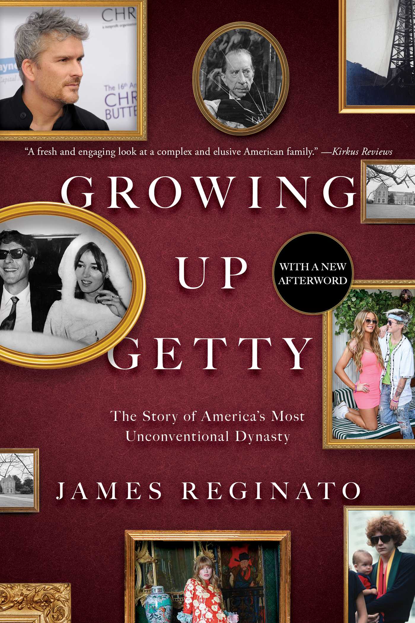 Growing Up Getty : The Story of  America's Most Unconventional Dynasty | Reginato, James (Auteur)