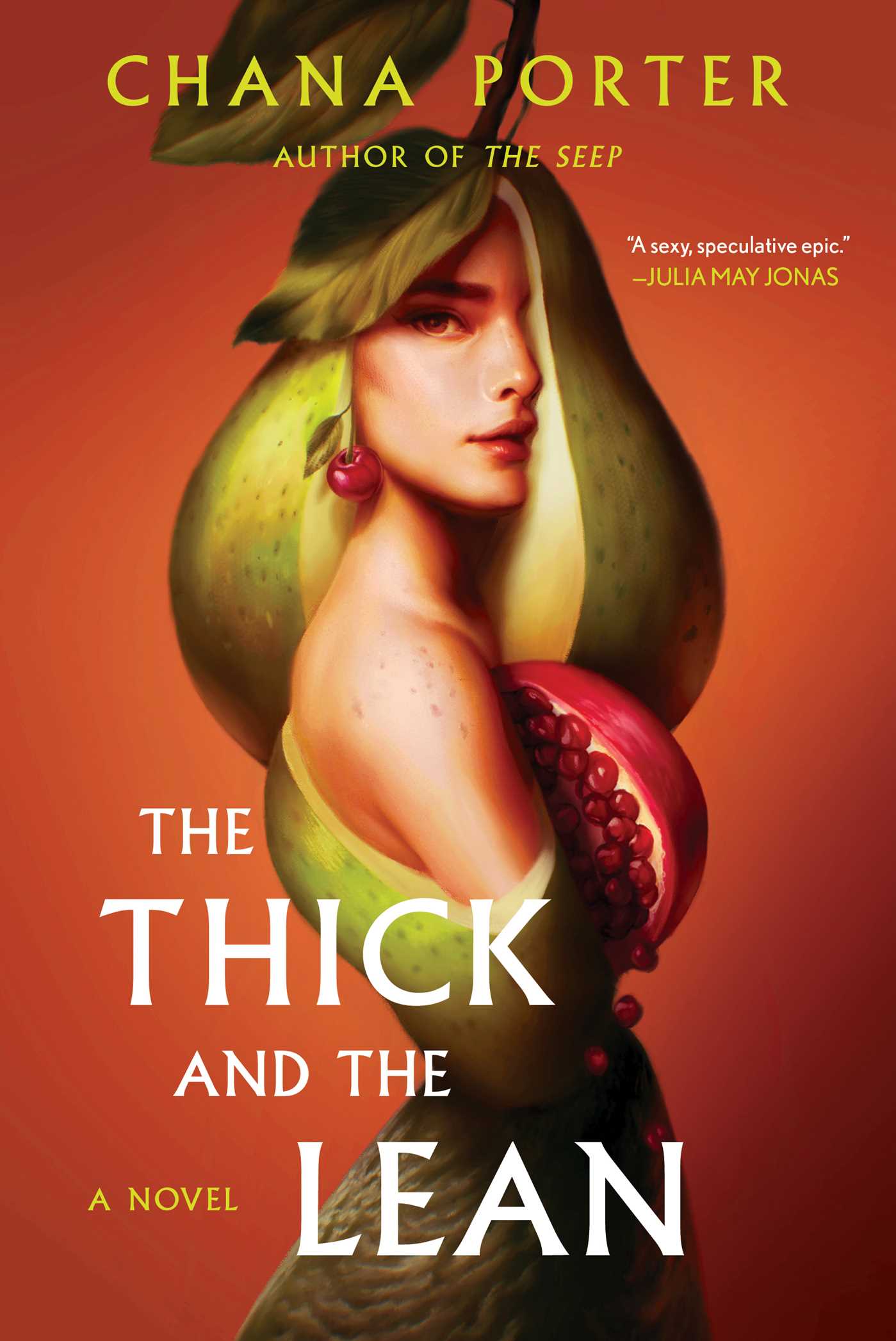 The Thick and the Lean | Porter, Chana (Auteur)